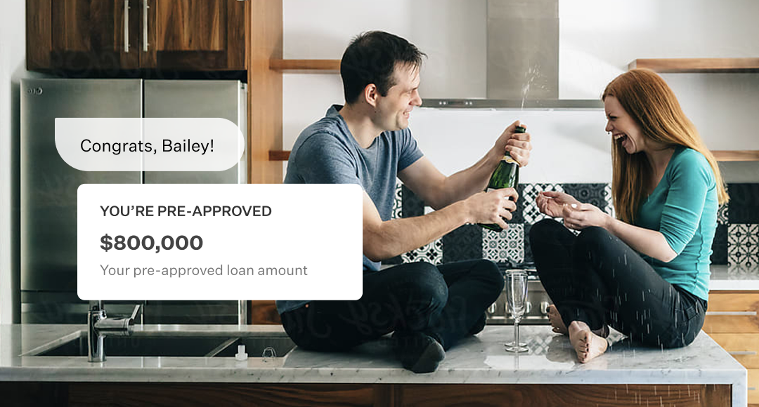 Man an woman sitting on a counter opening a bottle of champaign with an overlay message saying that they re pre-appoved for $800,000